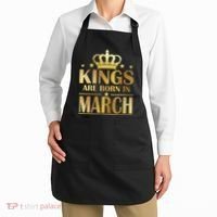 Limited Edition Kings Are Born in March Apron thumb 2