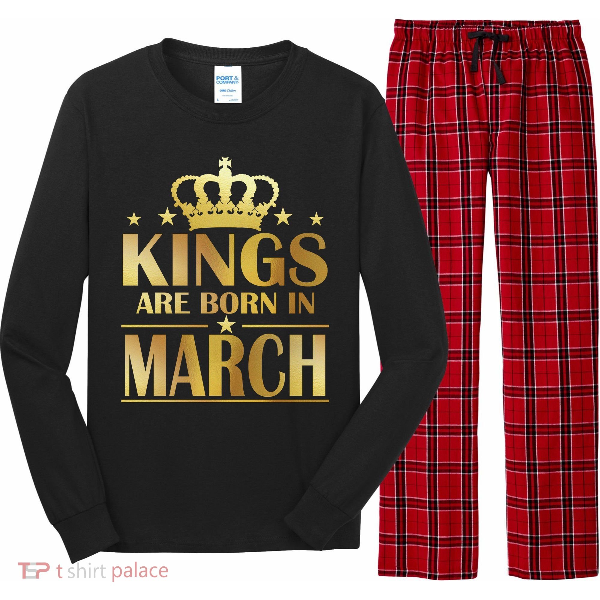 Limited Edition Kings Are Born in March Long Sleeve Pajama Set