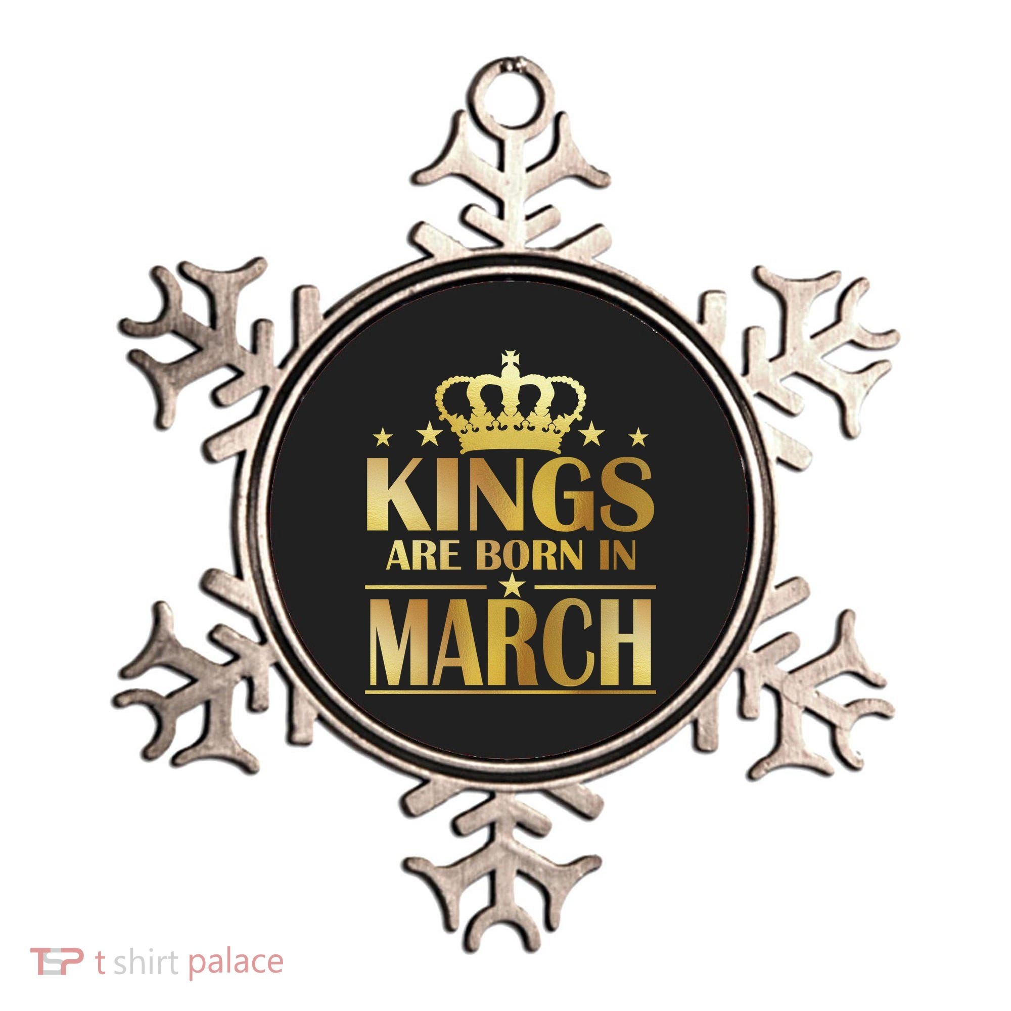 Limited Edition Kings Are Born in March Ornament