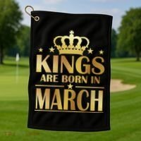Limited Edition Kings Are Born in March Golf Towel thumb 1