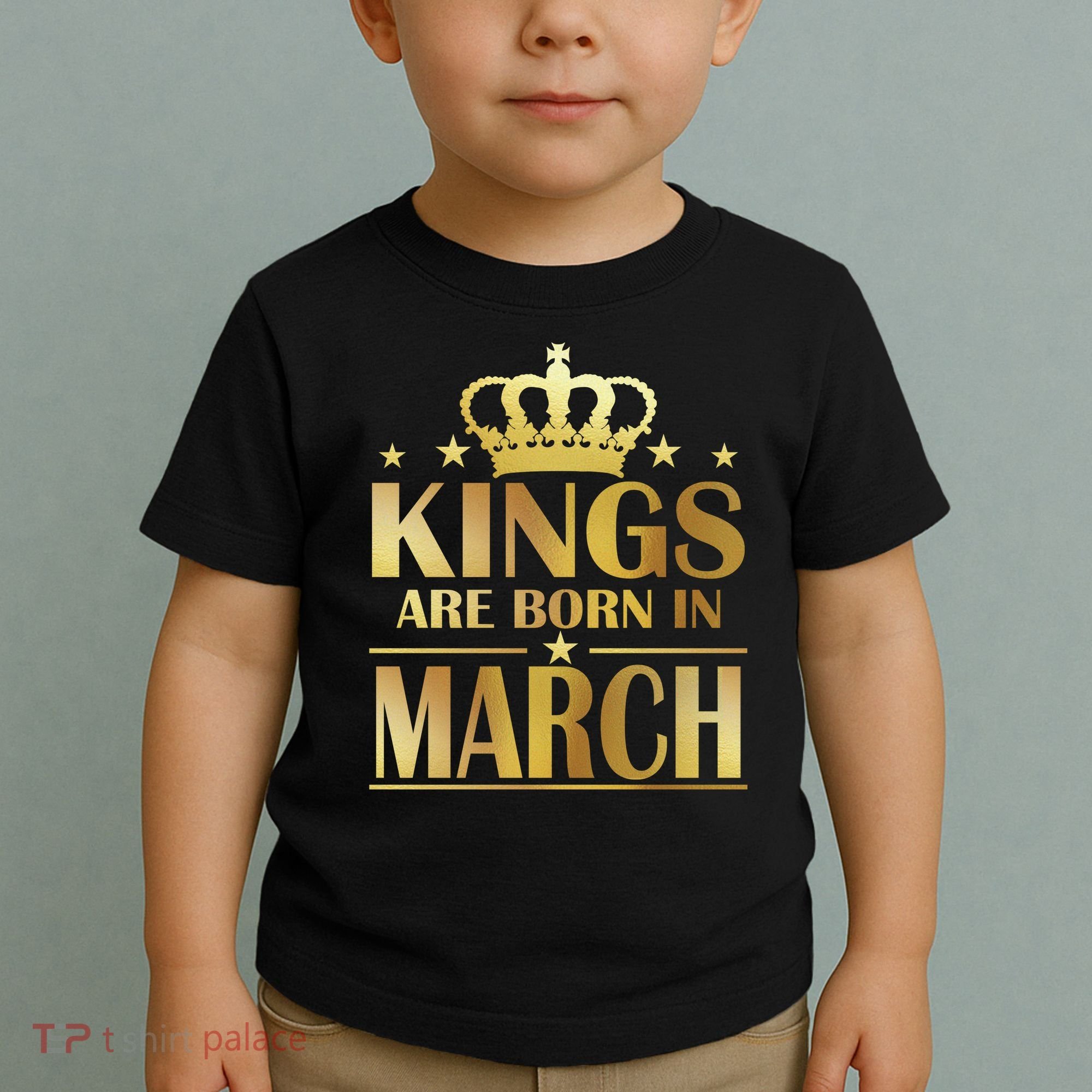 Limited Edition Kings Are Born in March Toddler T-Shirt