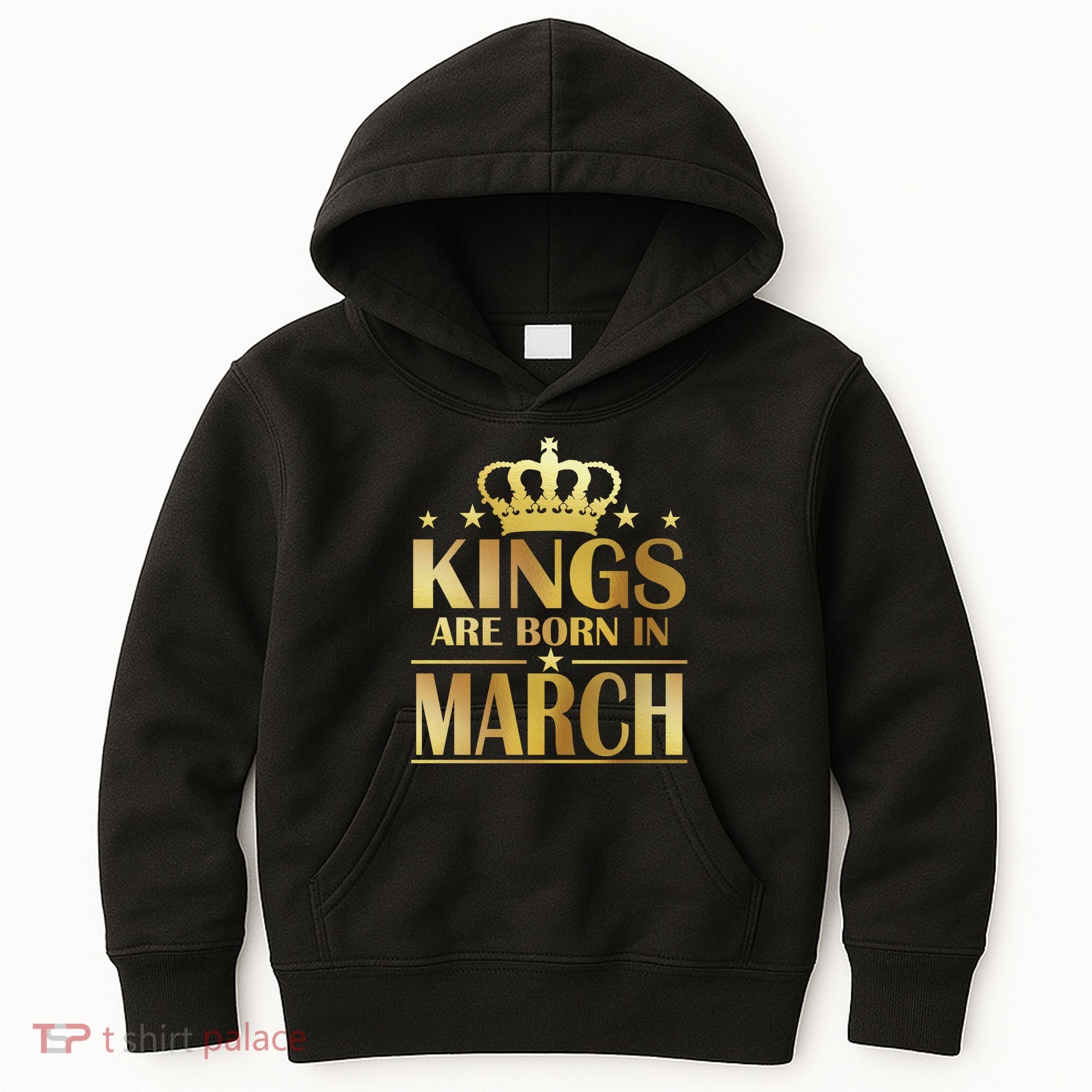 Limited Edition Kings Are Born in March Kids Hoodie