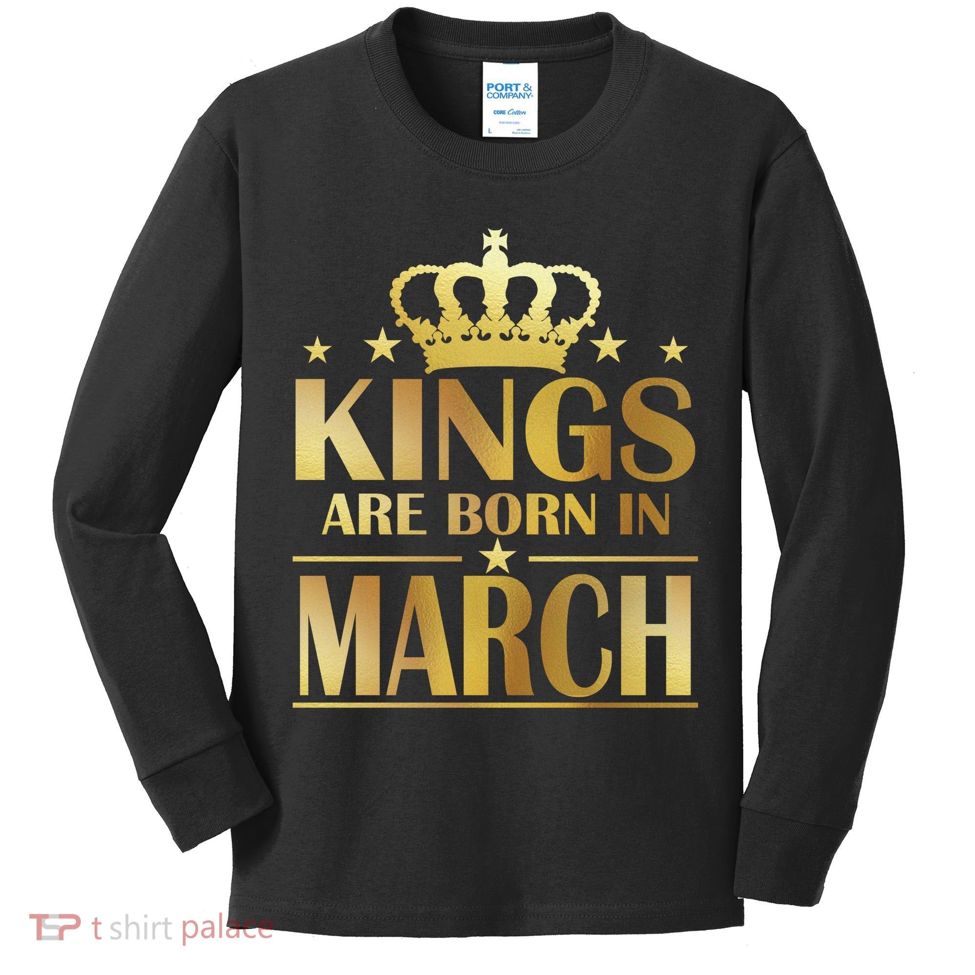 Limited Edition Kings Are Born in March Kids Long Sleeve Shirt