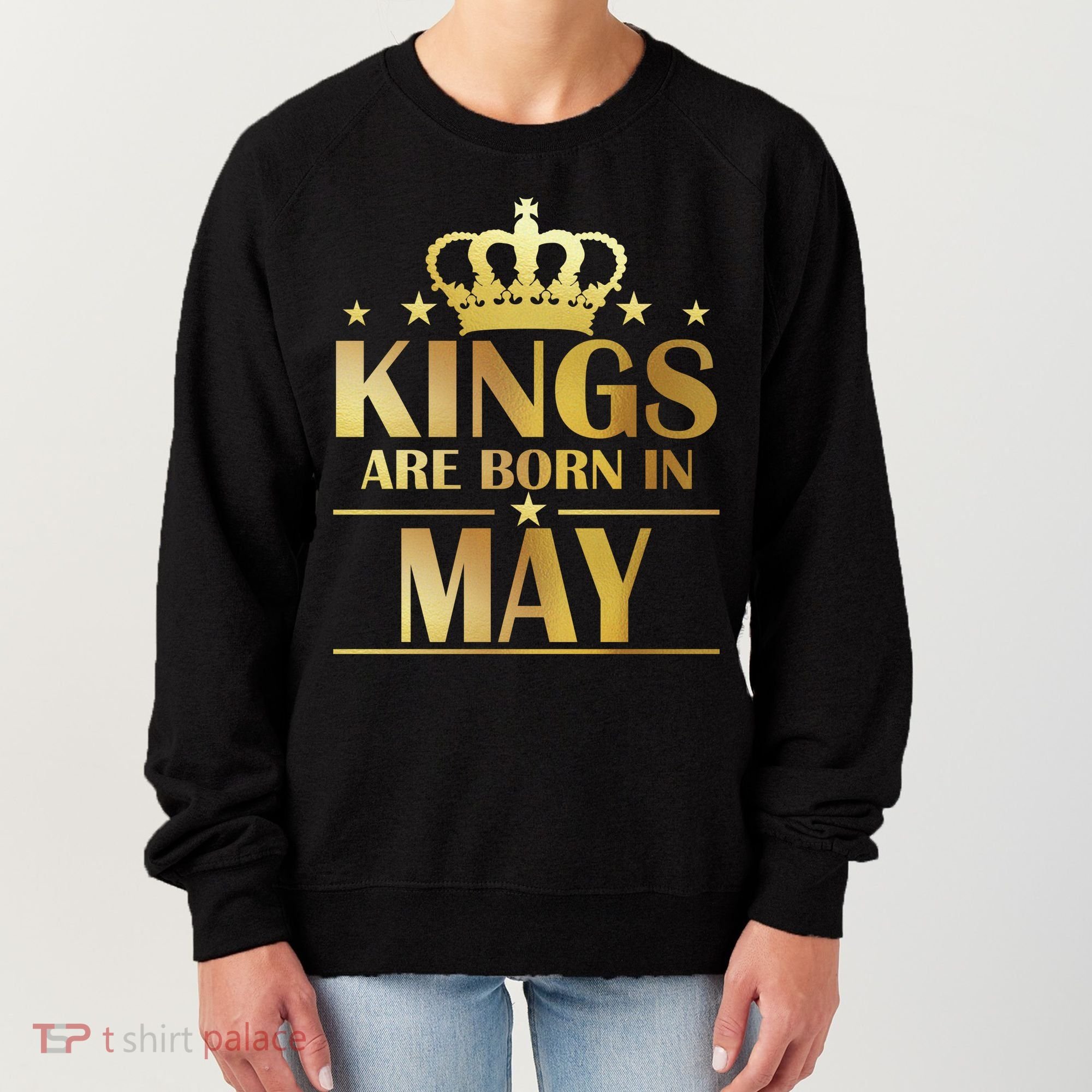 Limited Edition Kings Are Born in May Women's Sweatshirt