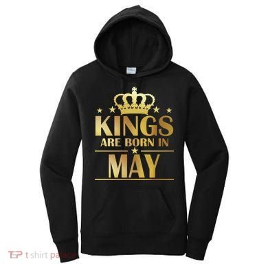Limited Edition Kings Are Born in May Women's Hoodie