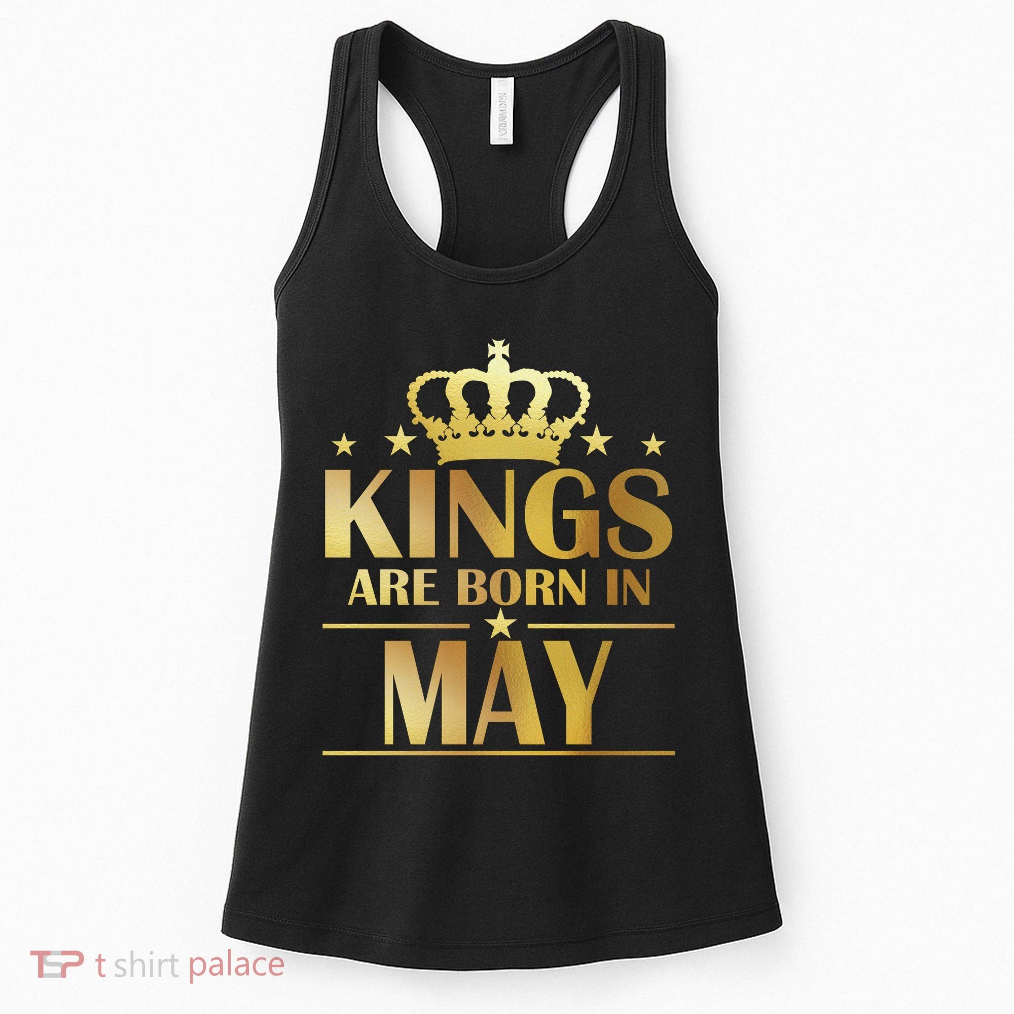 Limited Edition Kings Are Born in May Women's Tank Top