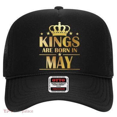 Limited Edition Kings Are Born in May Hat