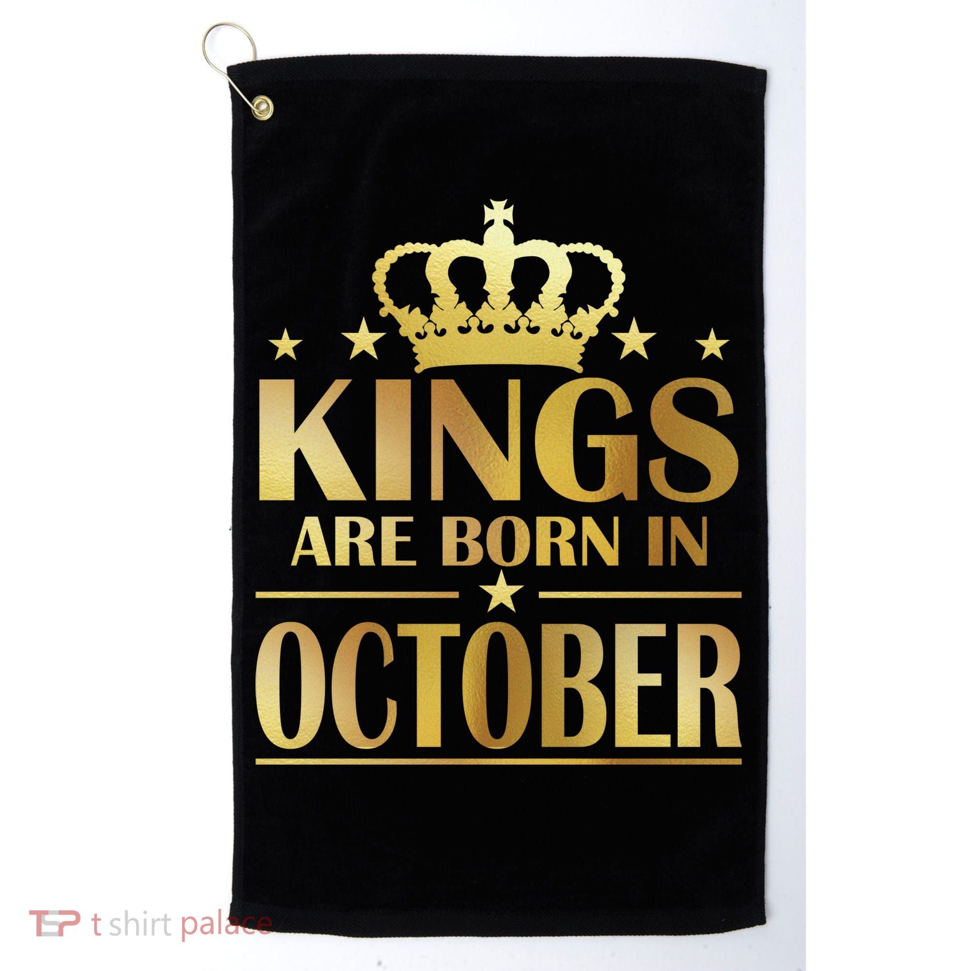 Limited Edition Kings Are Born in October Gold Print Golf Towel