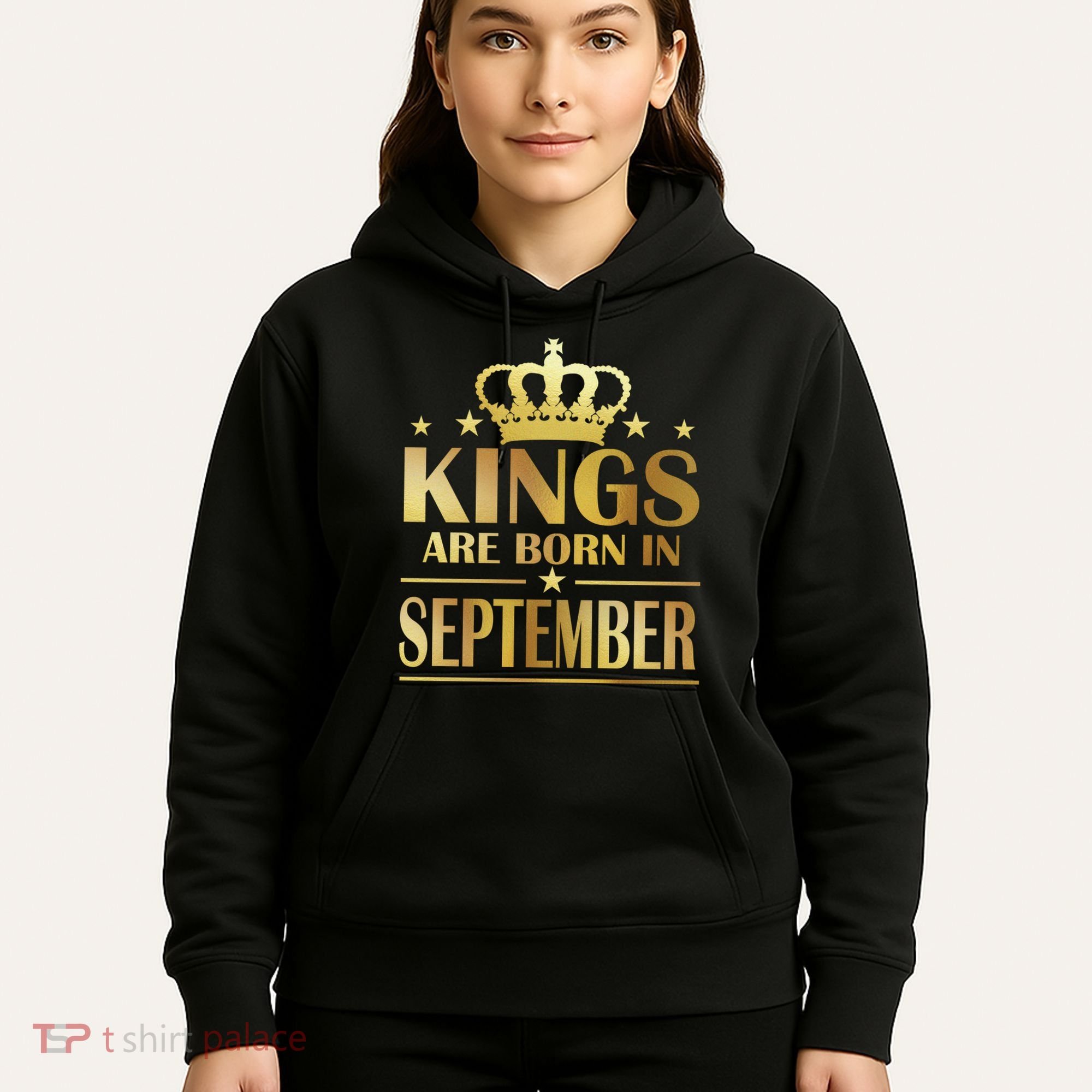 Limited Edition Kings Are Born in September Hoodie