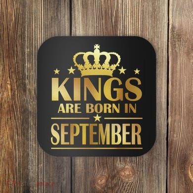 Limited Edition Kings Are Born in September Coaster