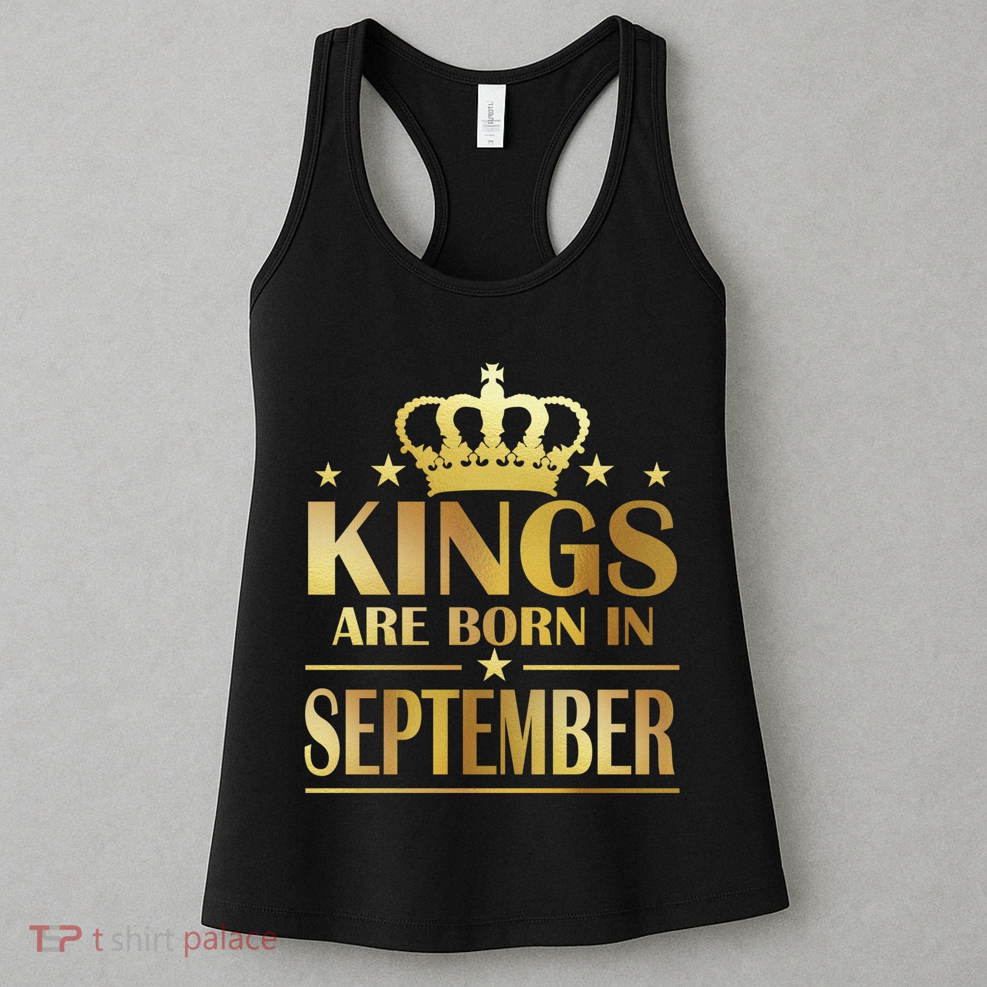 Limited Edition Kings Are Born in September Women's Tank Top
