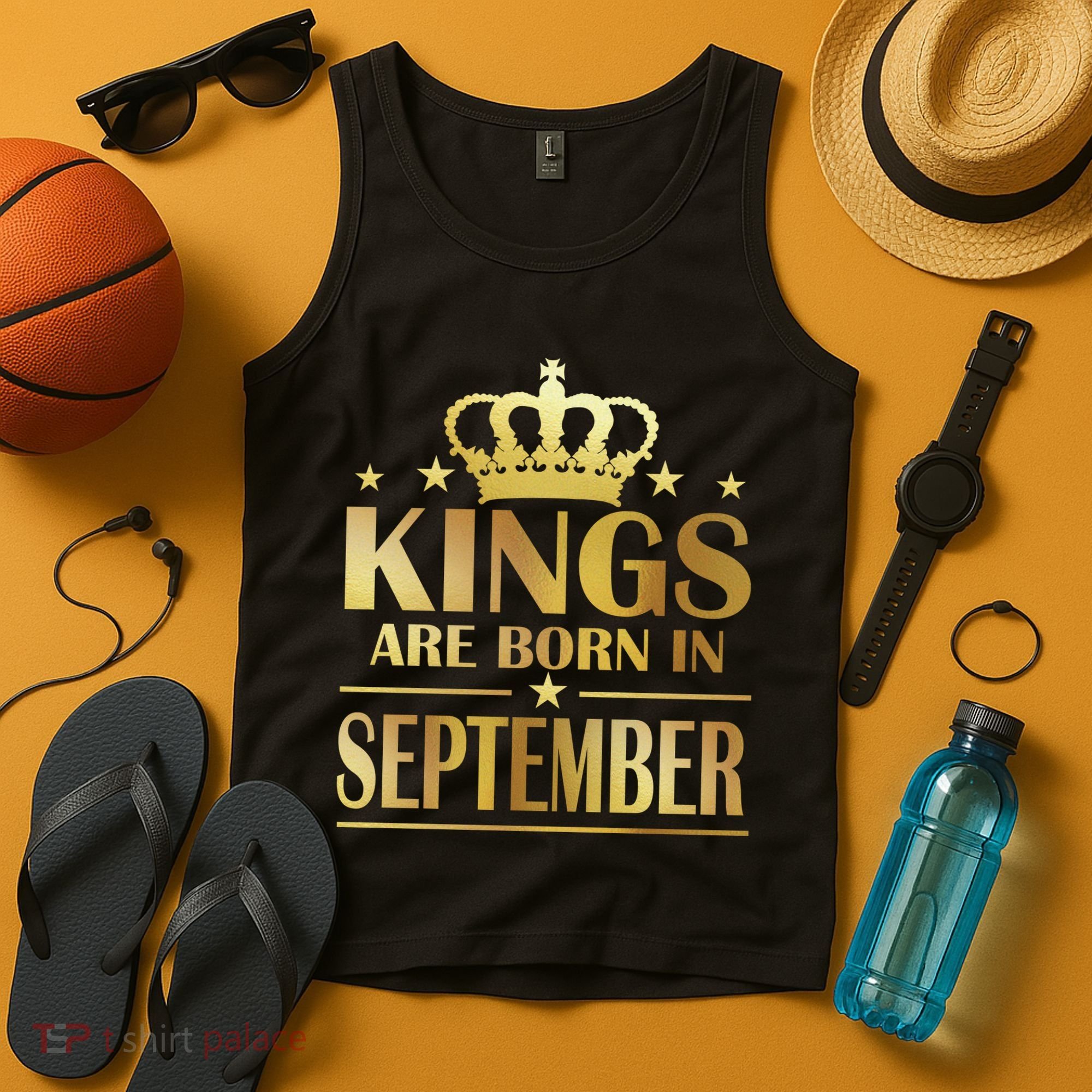 Limited Edition Kings Are Born in September Tank Top
