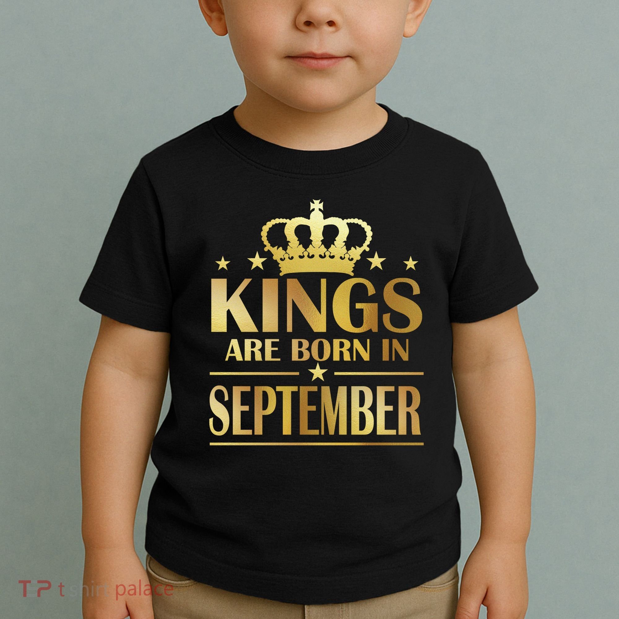 Limited Edition Kings Are Born in September Toddler T-Shirt