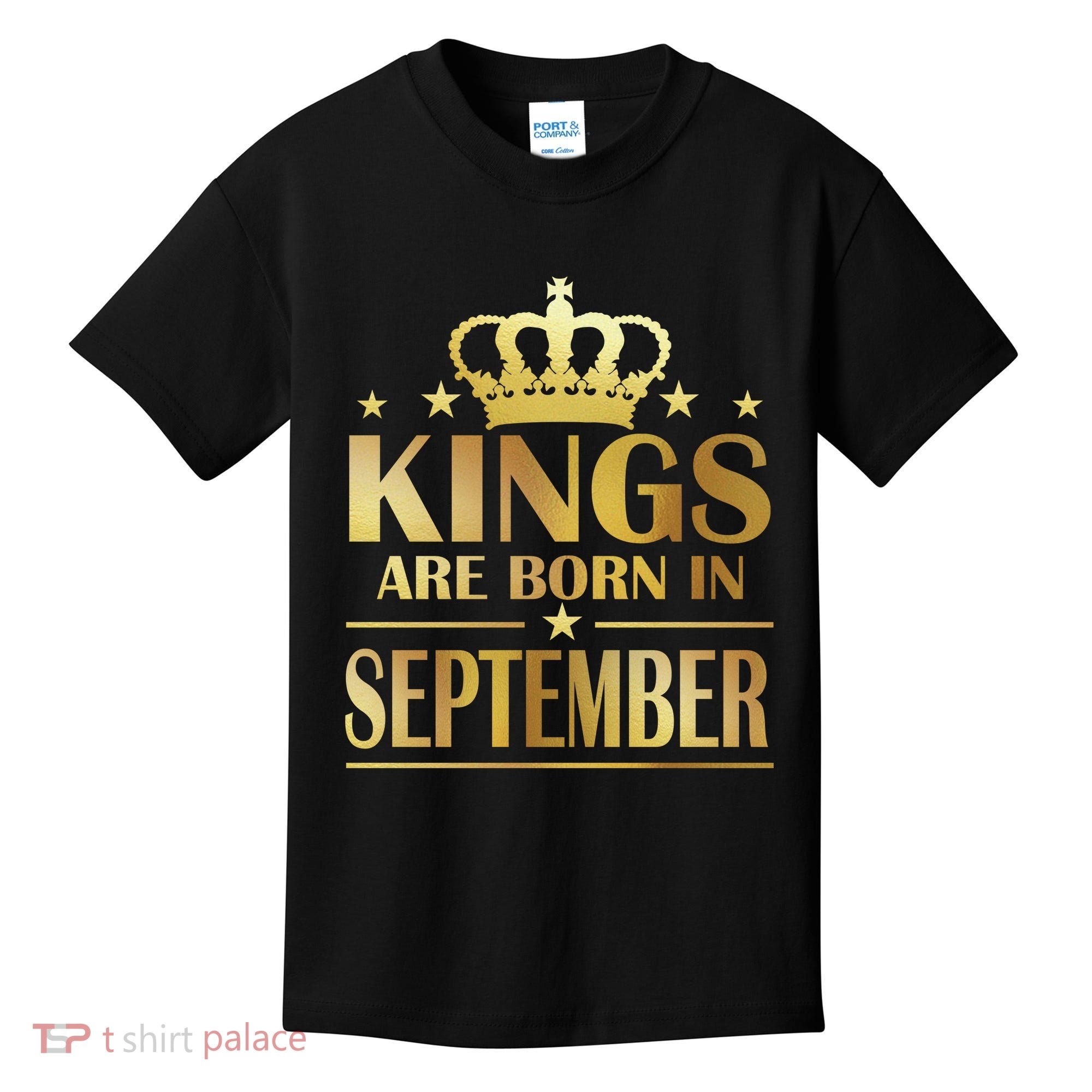 Limited Edition Kings Are Born in September Kids T-Shirt