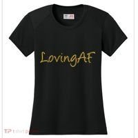 Limited Edition Loving AF Gold Font Women's Cooling Performance Crew T-Shirt thumb 0
