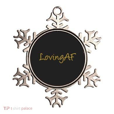 Limited Edition Loving AF Gold Font Ornament