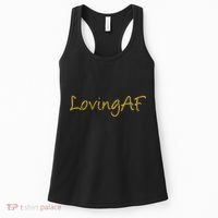 Limited Edition Loving AF Gold Font Women's Tank Top thumb 0