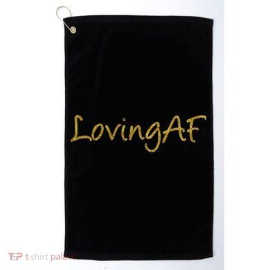 Limited Edition Loving AF Gold Font Golf Towel