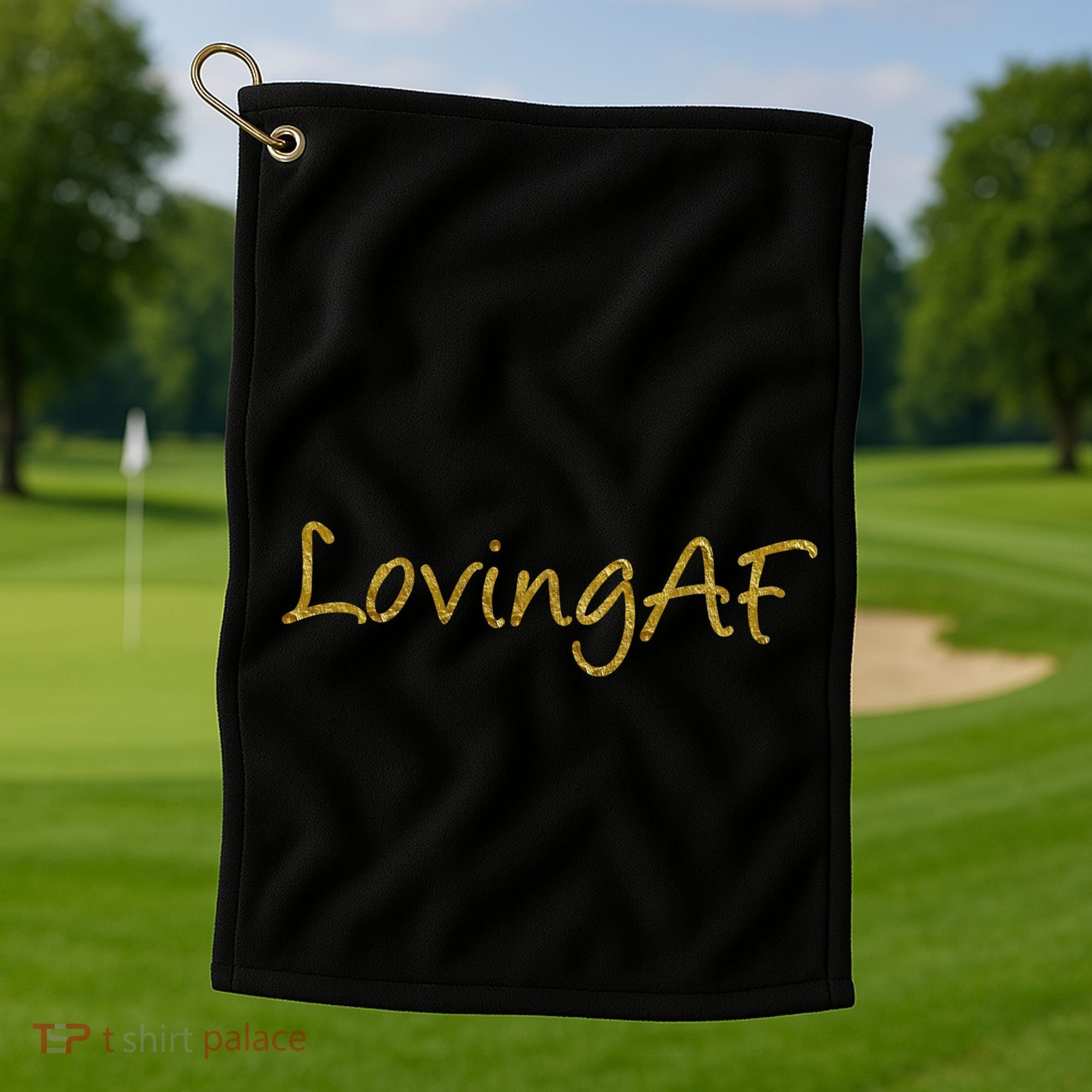 Limited Edition Loving AF Gold Font Golf Towel