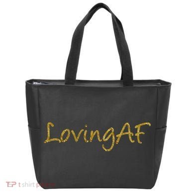 Limited Edition Loving AF Gold Font Tote Bag