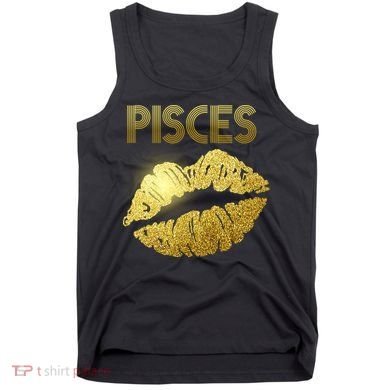 Limited Edition Pisces Zodiac Birthday Golden Lips Tank Top
