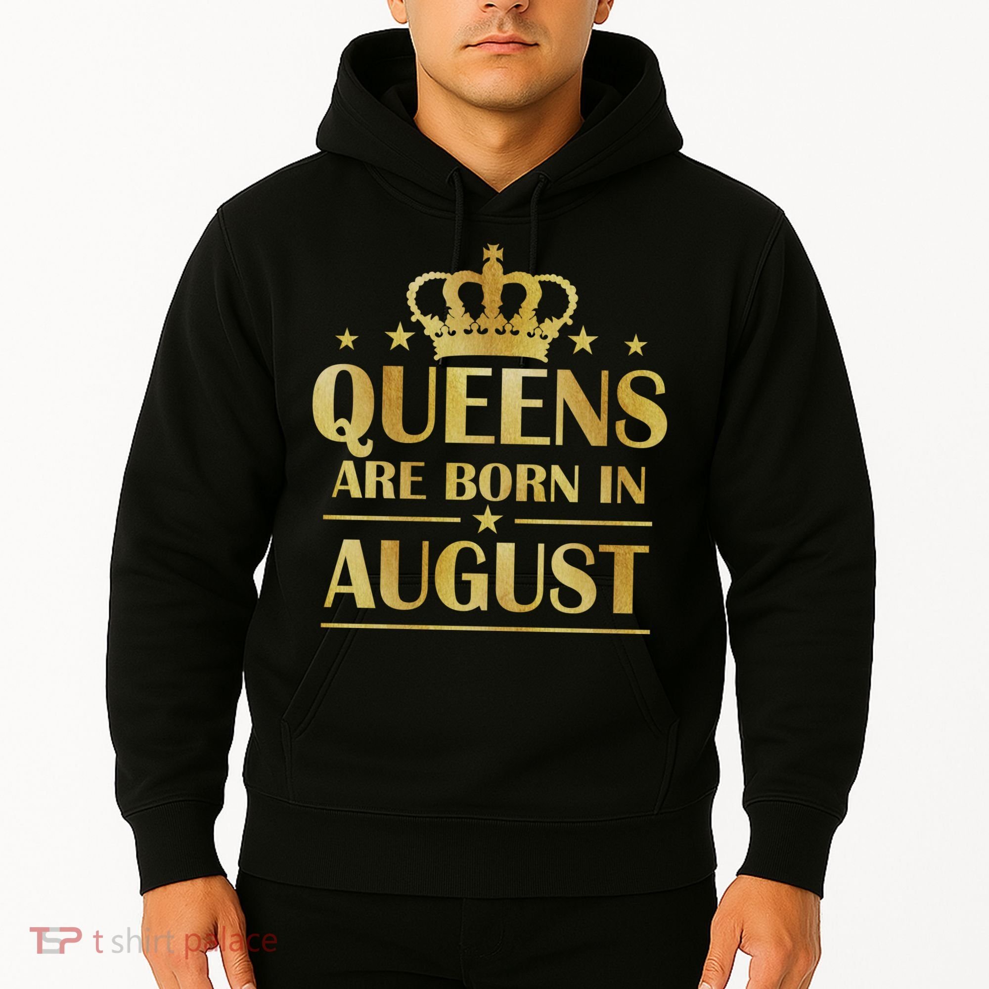 Limited Edition Queens Are Born In August Gold Print Hoodie