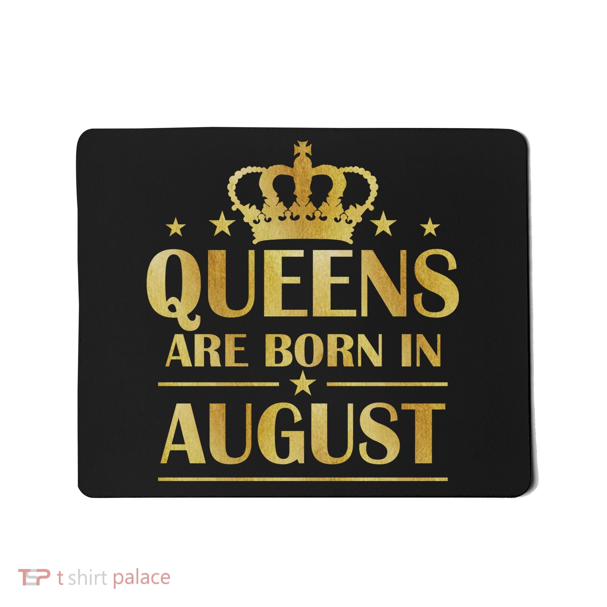 Limited Edition Queens Are Born In August Gold Print Mousepad