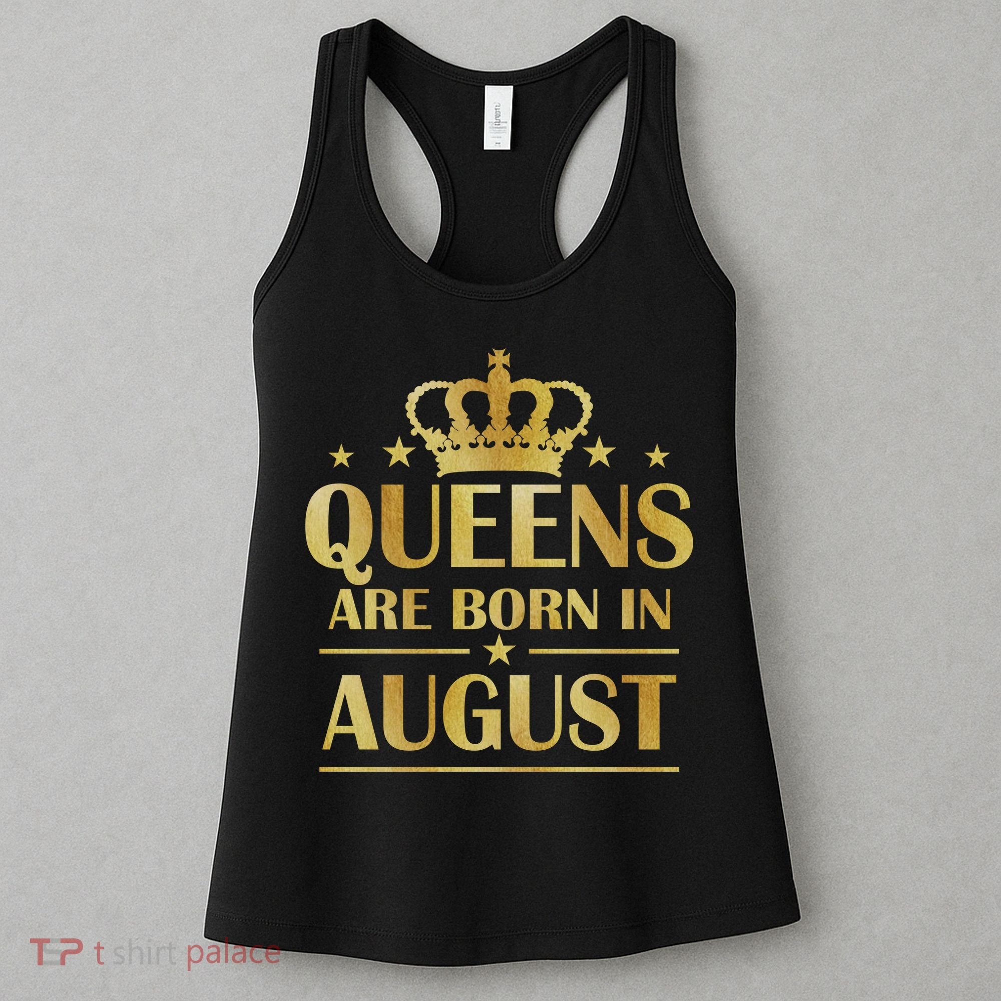 Limited Edition Queens Are Born In August Gold Print Women's Tank Top