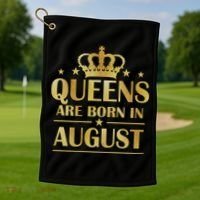 Limited Edition Queens Are Born In August Gold Print Golf Towel thumb 1