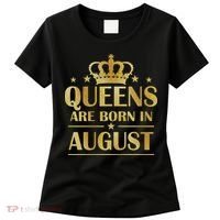 Limited Edition Queens Are Born In August Gold Print Women's T-Shirt thumb 0