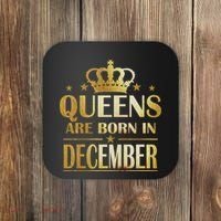 Limited Edition Queens Are Born In December Coaster thumb 0