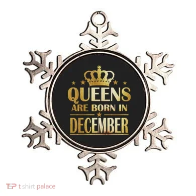 Limited Edition Queens Are Born In December Ornament