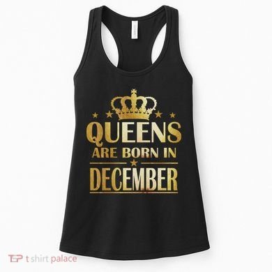 Limited Edition Queens Are Born In December Women's Tank Top