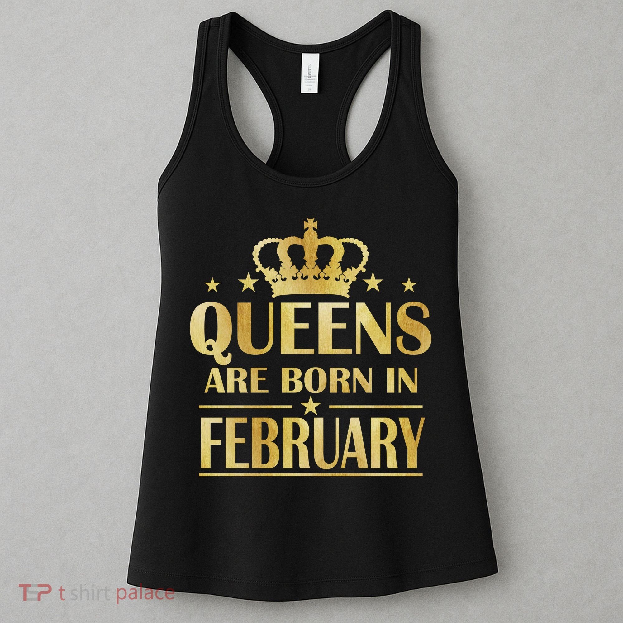 Limited Edition Queens Are Born In February Gold Print Women's Tank Top