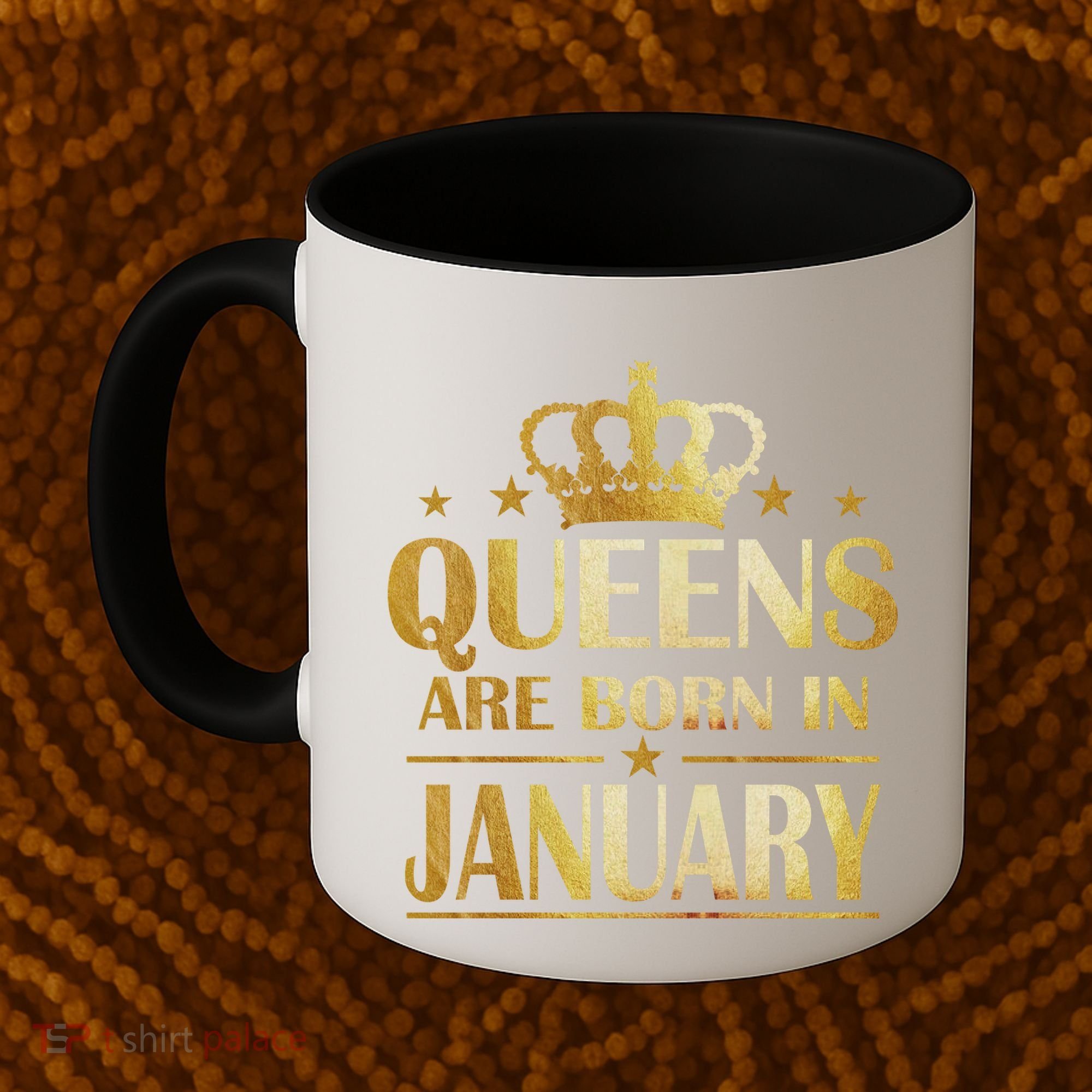 Limited Edition Queens Are Born In January Coffee Mug