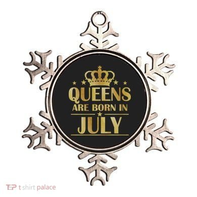 Limited Edition Queens Are Born In July Ornament