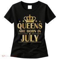 Limited Edition Queens Are Born In July Women's T-Shirt thumb 0