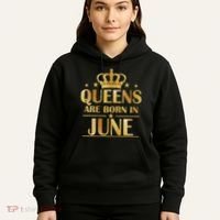 Limited Edition Queens Are Born In June Hoodie thumb 5