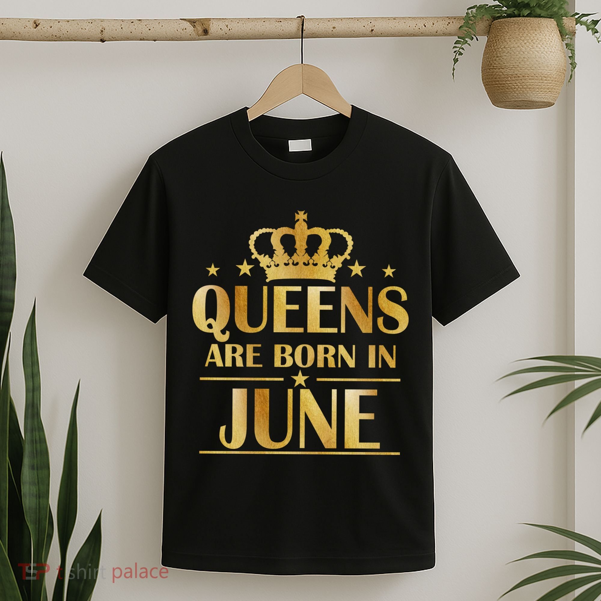 Limited Edition Queens Are Born In June T-Shirt