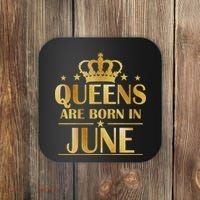 Limited Edition Queens Are Born In June Coaster thumb 0