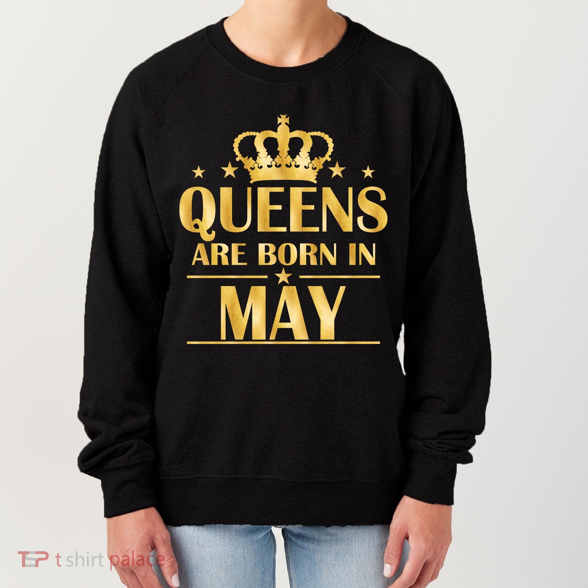 Limited Edition Queens Are Born In May Gold Print Women's Sweatshirt