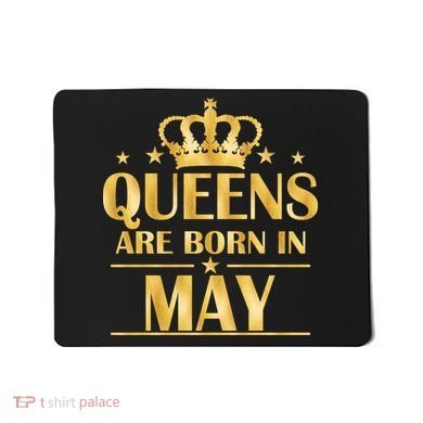 Limited Edition Queens Are Born In May Gold Print Mousepad