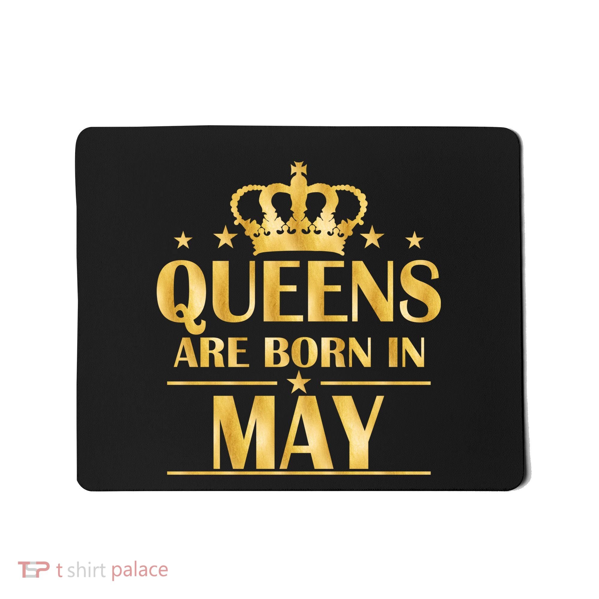 Limited Edition Queens Are Born In May Gold Print Mousepad
