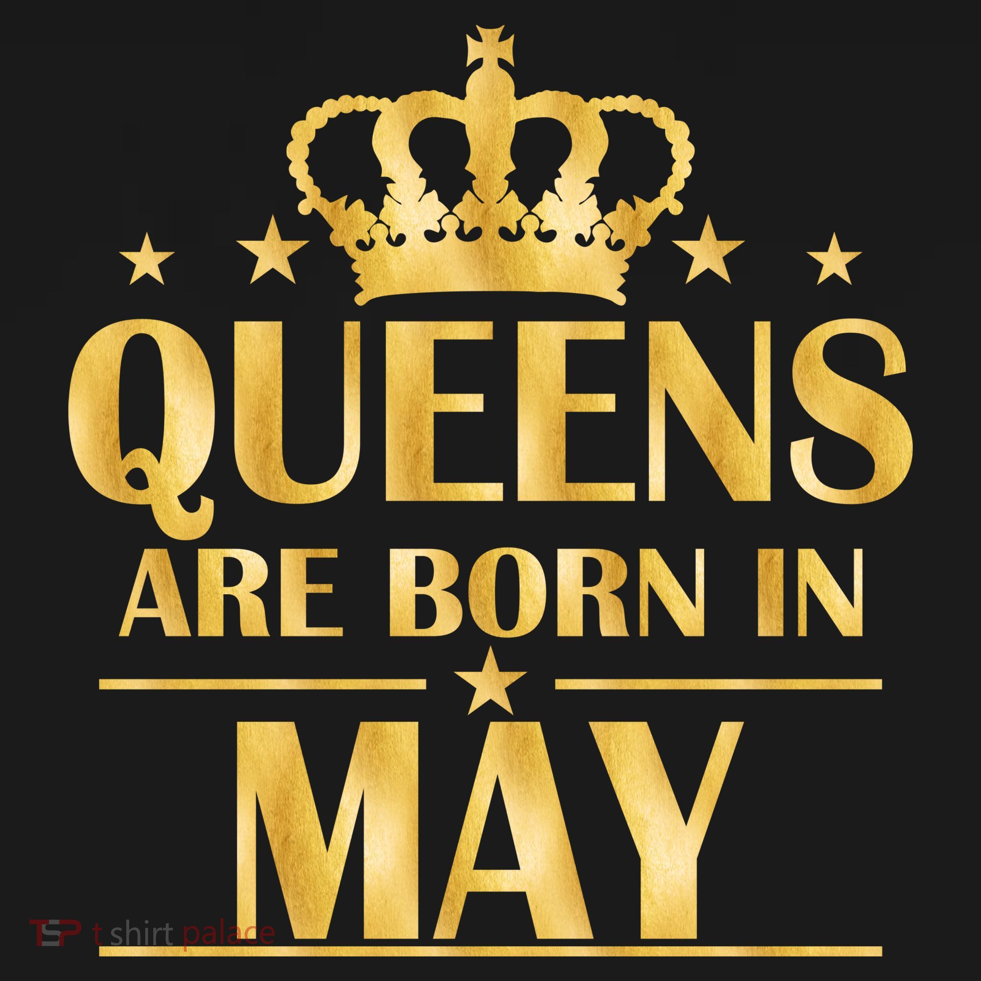 Limited Edition Queens Are Born In May Gold Print Baby Bodysuit