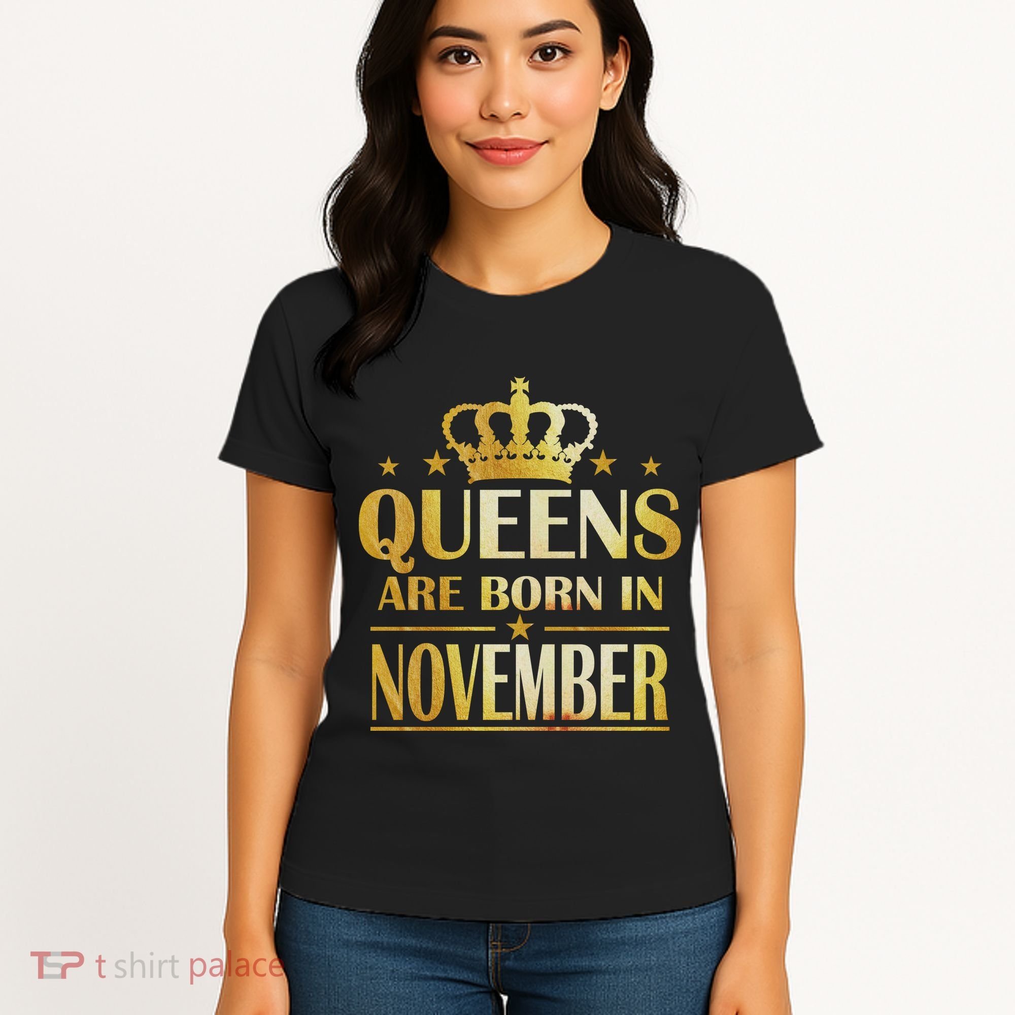 Limited Edition Queens Are Born In November Print Women's T-Shirt