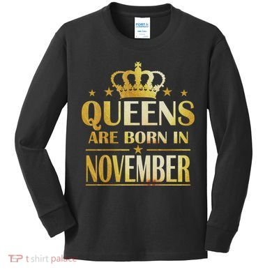 Limited Edition Queens Are Born In November Print Kids Long Sleeve Shirt