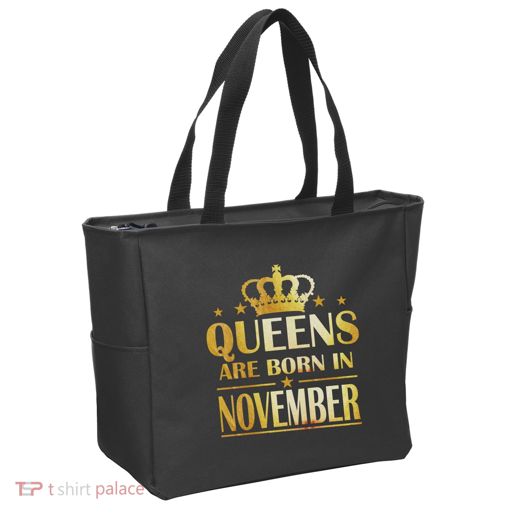 Limited Edition Queens Are Born In November Print Tote Bag