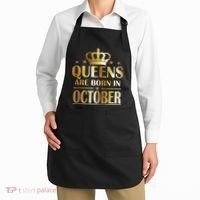 Limited Edition Queens Are Born In October Apron thumb 2