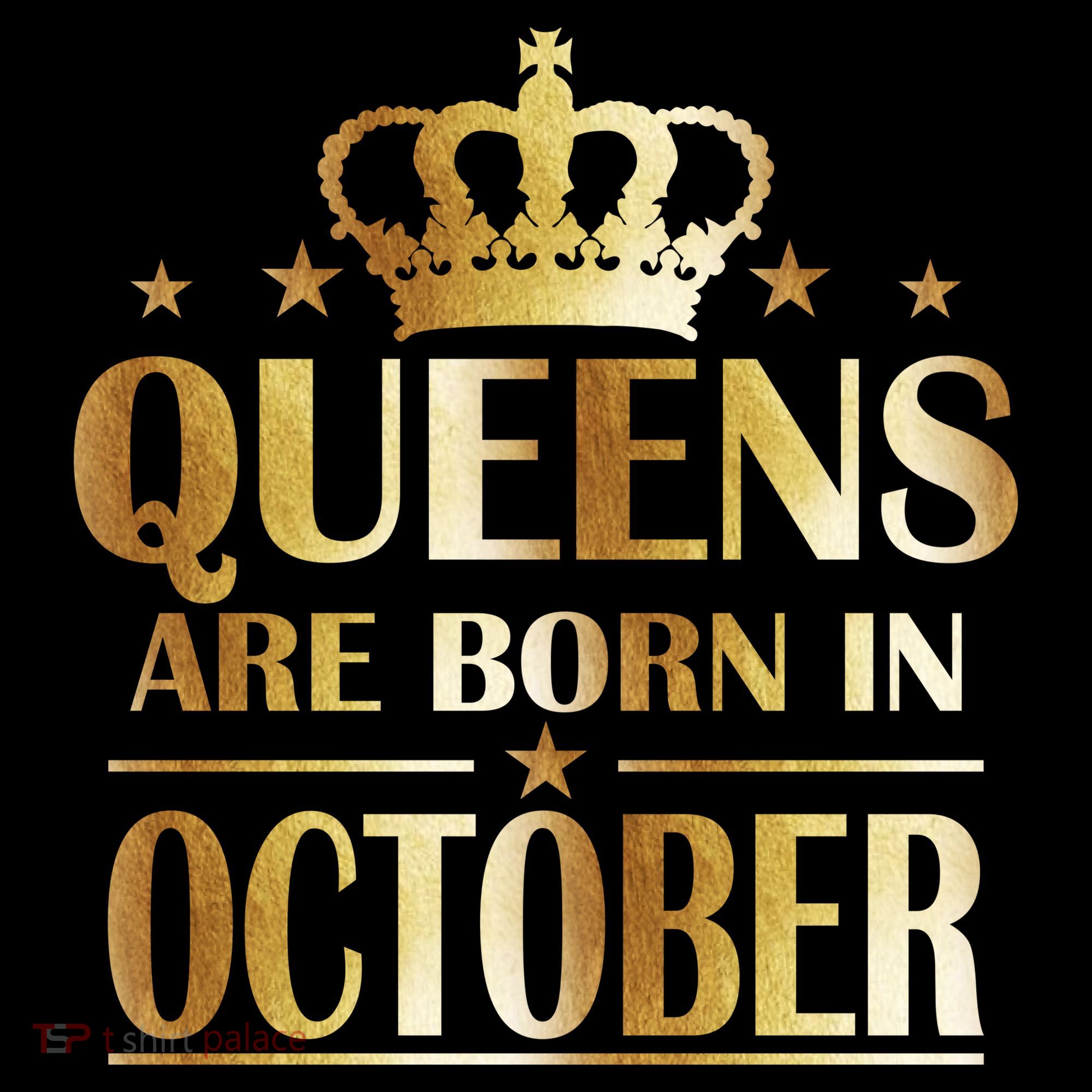 Limited Edition Queens Are Born In October Coffee Mug