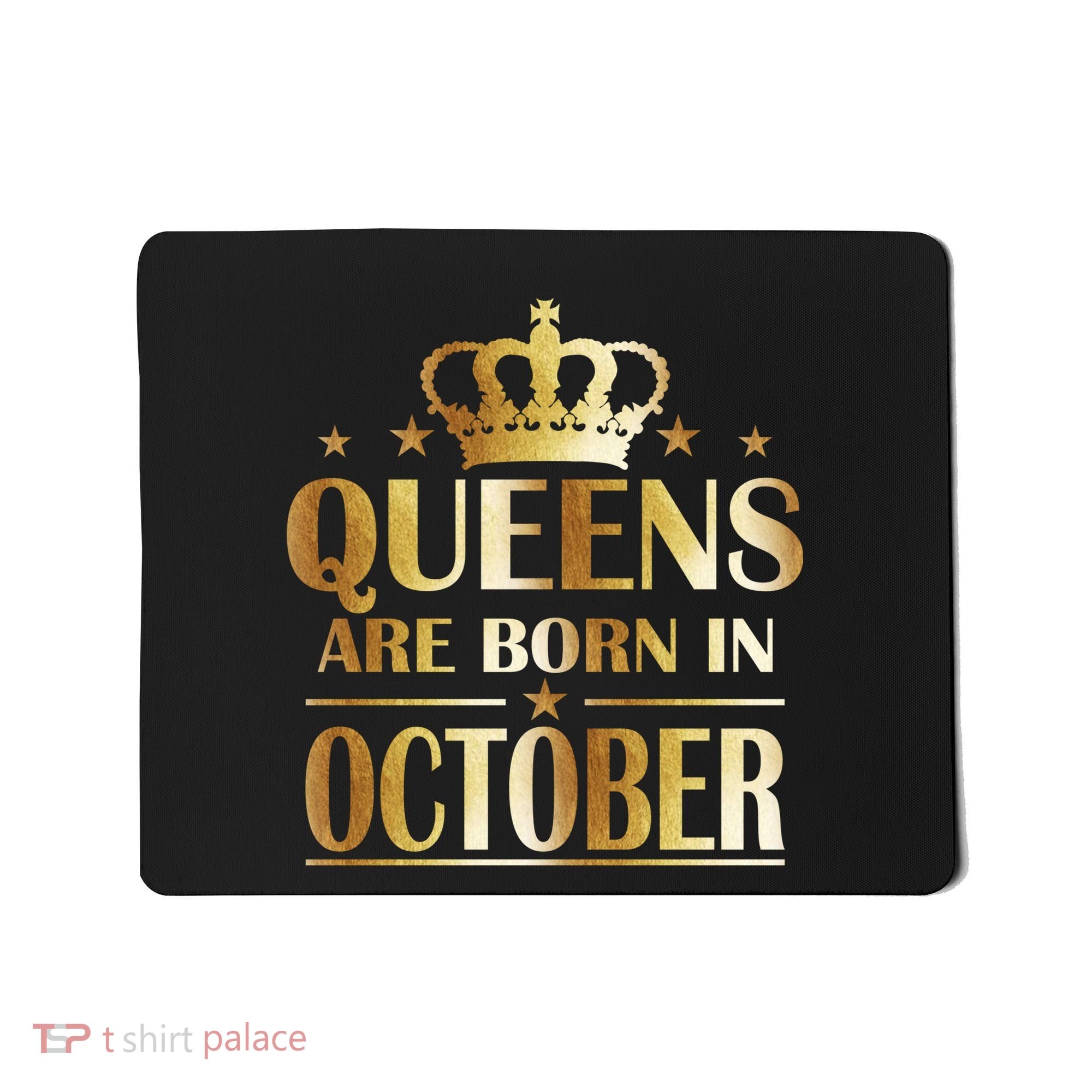 Limited Edition Queens Are Born In October Mousepad